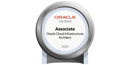 Oracle Cloud Infrastructure 2025 Certified Architect Associate badge